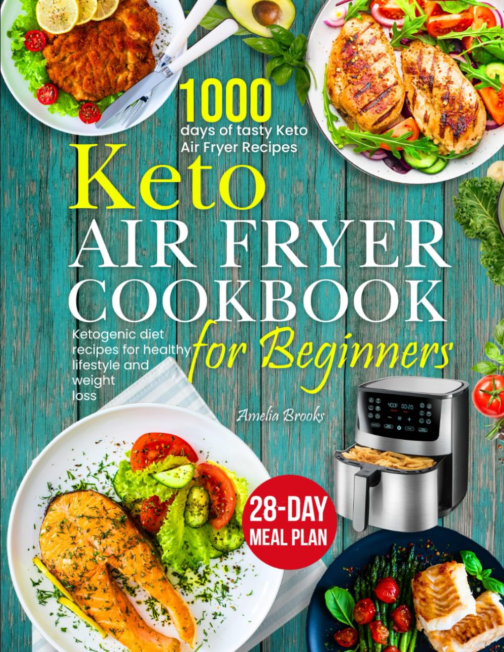 Keto Air Fryer Cookbook