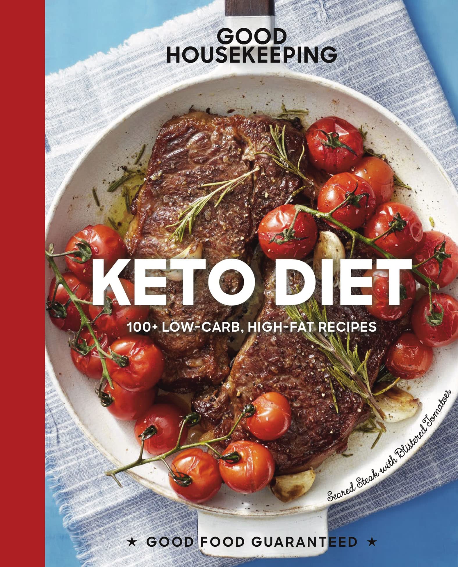 Keto Diet: 100+ Low-Carb, High-Fat Recipes